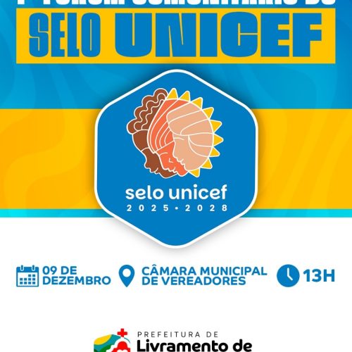 1º Fórum Comunitário do Selo UNICEF irá acontecer em Livramento